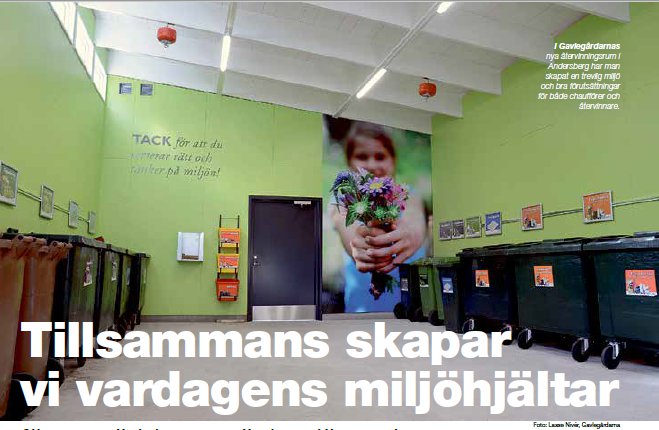 Tillsammans skapar vi vardagens miljöhjältar för en värld som räcker längre!