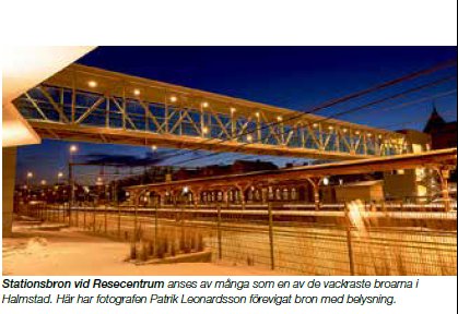 Broar, vägar, kajer och rondeller – du ser dem överallt i Halmstad