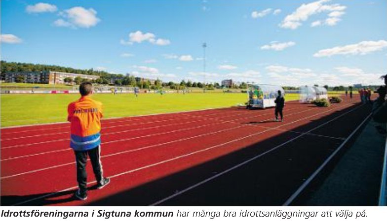 I Sigtuna kommun finns ett brett fritidsutbud