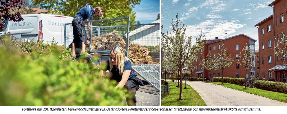 Med en bra affärsidé lyckades Fortinova bli en av Varbergs största fastighetsägare
